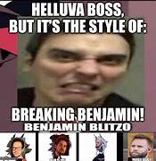 Image result for Breakiing Benjamin Memes