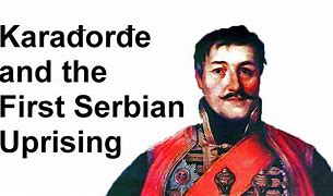 Image result for Serbian Uprising Kara