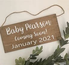 Image result for Baby Coming Soon Sign