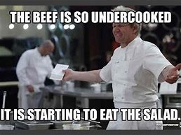 Image result for Guess You Won't Be Cooking Meme