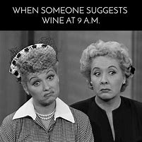 Image result for Tuesday Wine Meme