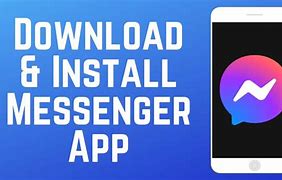Image result for Messenger App Install