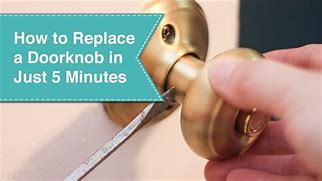 Image result for How to Replace a Broken Door Knob