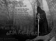 Image result for Grim Reaper Quotes Sayings
