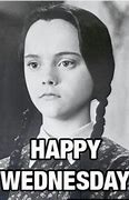 Image result for Happy Wednesday Addams Family Meme