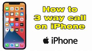 Image result for Three-Way Call iPhone