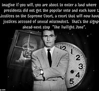 Image result for Twilight Zone Imagine If You Will