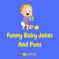 Image result for Funny Baby Jokes