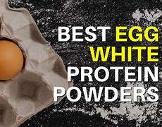 Image result for Egg White Protein Powder Clarks