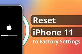 Image result for Reset iPhone 11 to Factory Default