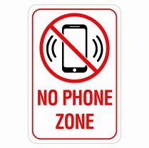 Image result for No Cell Phone Allowed Printable Signs