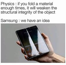 Image result for How to Use Galaxy Fold Meme