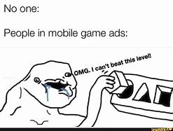 Image result for Gaming for a Living Memes