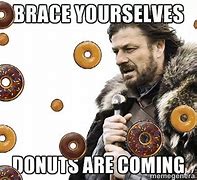 Image result for Will Ferrell Eating Donuts Meme