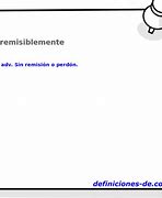 Image result for irremisiblemente