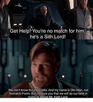 Image result for A Sith Lord Meme