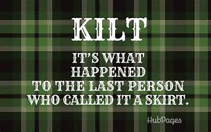 Image result for Proud Scotsman Memes Quotes