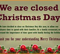 Image result for Closed for Holiday Sign Template