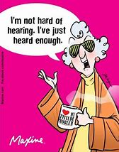 Image result for Funny Quotes About Hearing