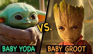 Image result for Groot vs Baby Yoda