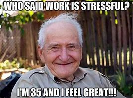 Image result for Office Stress Memes