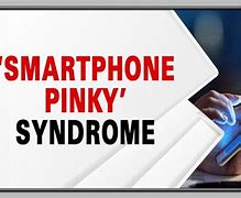 Image result for Smartphone Pinky Syndrome Meme