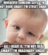 Image result for Cute and Smart Meme