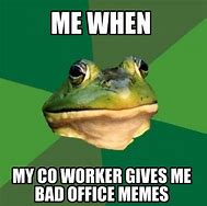Image result for Co-Worker Meme