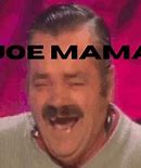 Image result for Meme Joe Mama Jokes