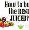 Image result for Best Juicers On the Market
