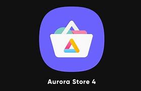 Image result for Aurora App Store