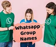 Image result for Funny Names for Whats App Group Freinds