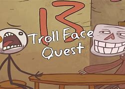 Image result for Trollface Quest
