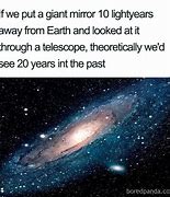 Image result for +Andromkeda Galaxy Memes