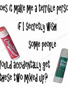 Image result for Fun Chapstick Sayings Quotes