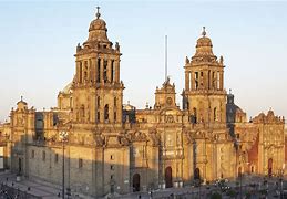Image result for Catedral Mexicana