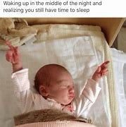 Image result for Tired Baby Meme