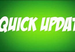 Image result for Quick Update
