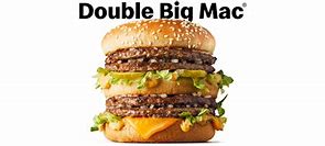 Image result for Double Big Mack