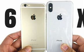 Image result for iPhone 6 versus iPhone X