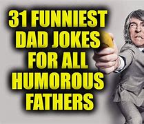 Image result for Funny Dad Sayings Jokes