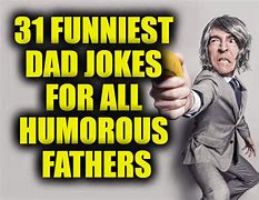 Image result for Best Dad Jokes for Work