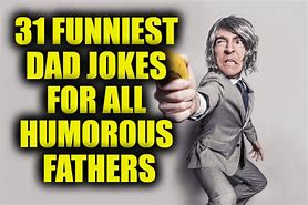 Image result for Legendary Dad Jokes