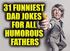 Image result for Best Funny Dad Jokes