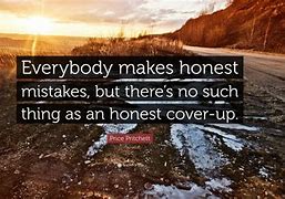 Image result for Honest Mistake Qoutes