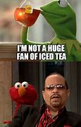 Image result for Kermit Tea Addiction Meme