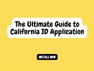 Image result for California ID Application