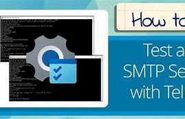 Image result for SMTP Server for Testing