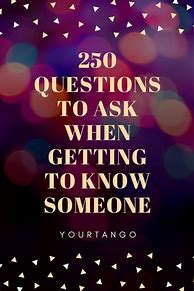 Image result for Funny Questions to Get to Know Someone