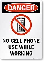 Image result for No Cell Phone Signs for Work